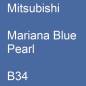 Preview: Mitsubishi, Mariana Blue Pearl, B34.